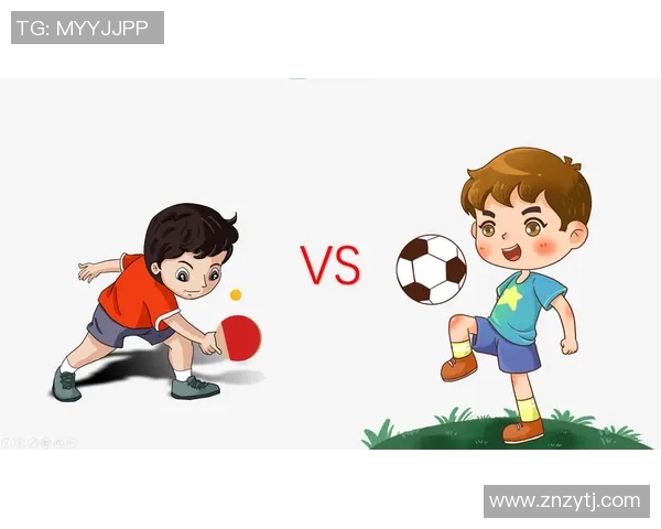 中国乒乓足球的崛起与发展探索:从传统体育到新兴竞技项目的融合之路 中国乒乓足球的崛起与发展探索:从传统体育到新兴竞技项目的融合之路